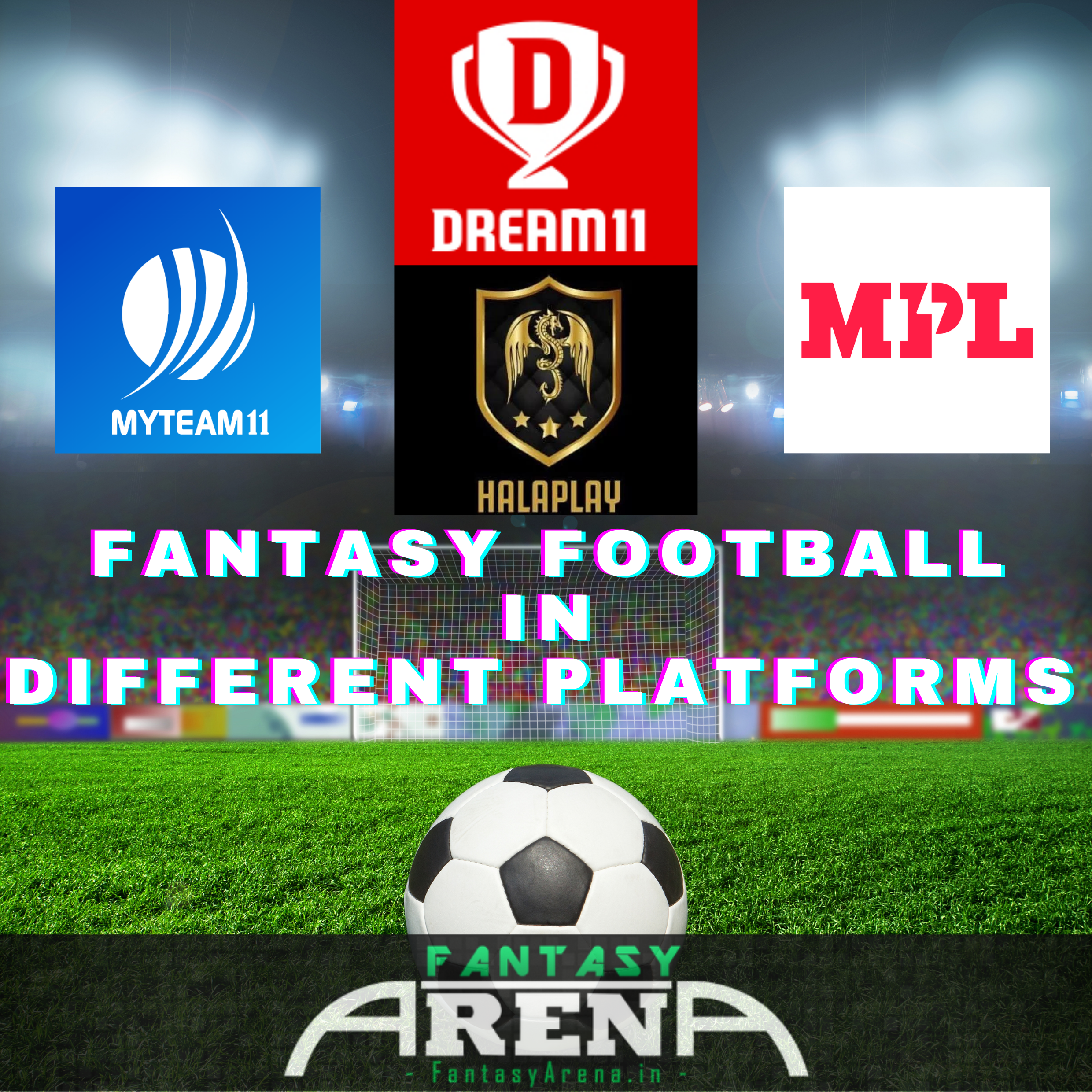 Fantasy Football in Different Platforms